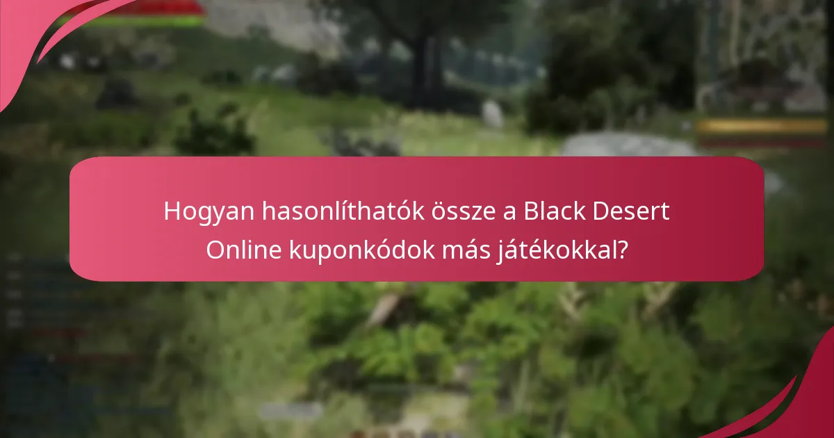 Mik a közösségi visszajelzések a Black Desert Online kuponkódjairól?