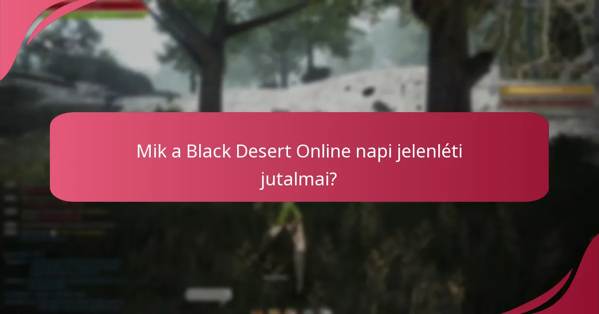 Hogyan maximalizálhatják a játékosok a napi jelenléti jutalmaikat?