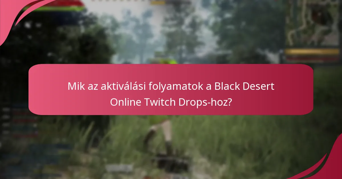 Hogyan igényelhetik a játékosok a jutalmaikat a Twitch Drops-ból?